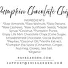 LIMITED EDITION: Pumpkin Chocolate Chip (*Available Sept - Nov)