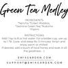 Green Tea Medley